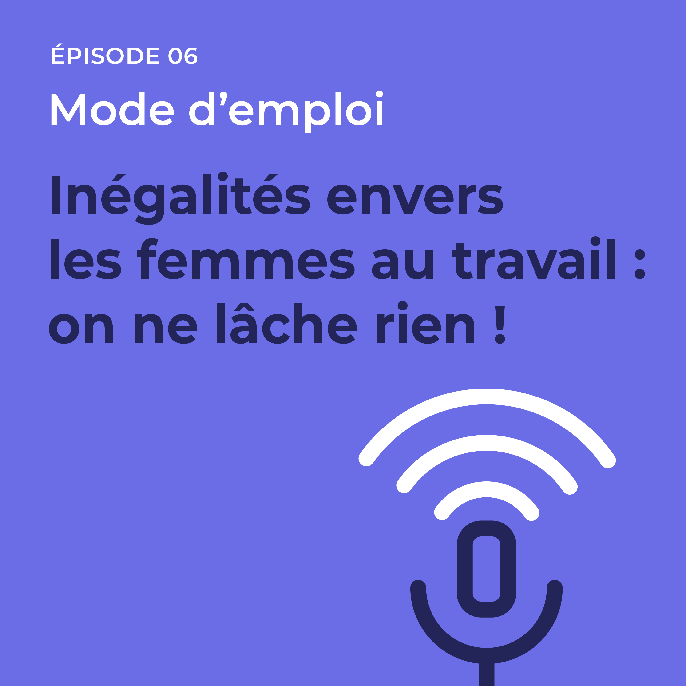 POCAST_EP6_inegalites.png