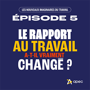 Podcast rapport au travail vignette.png